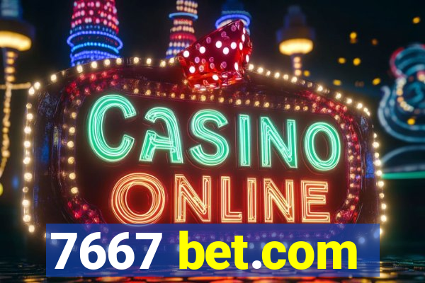 7667 bet.com